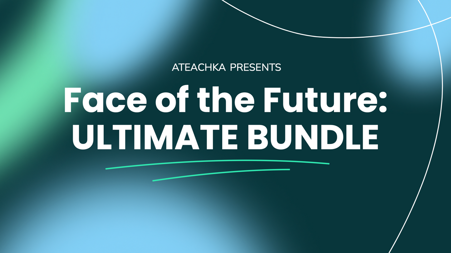 Face of the Future: ULTIMATE BUNDLE